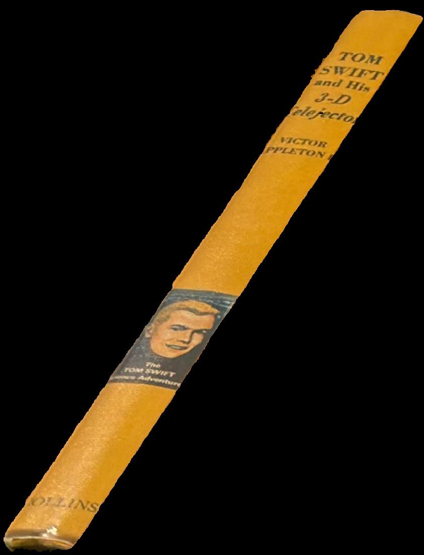 Tom Swift and his 3-D telejector / by Victor Appleton II ; illustrated by Charles Brey ; [by James Duncan Lawrence] live spine