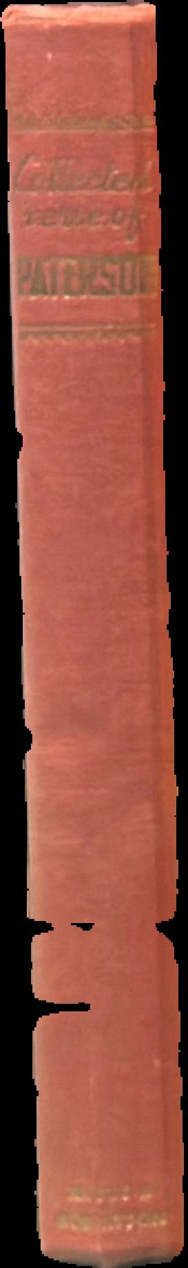 The collected verse of A. B. Paterson : containing The Man From Snowy River, Rio Grande, Saltbush Bill, J. P. live spine