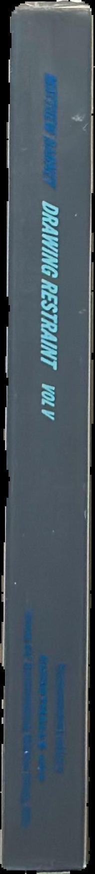 Drawing Restraint : vol. II, 2005 live spine