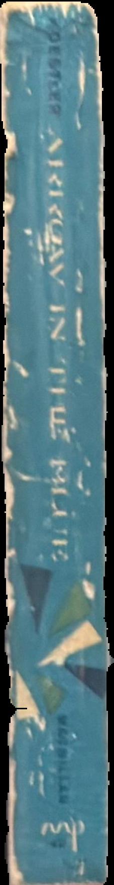 Arrow in the blue : an autobiography live spine