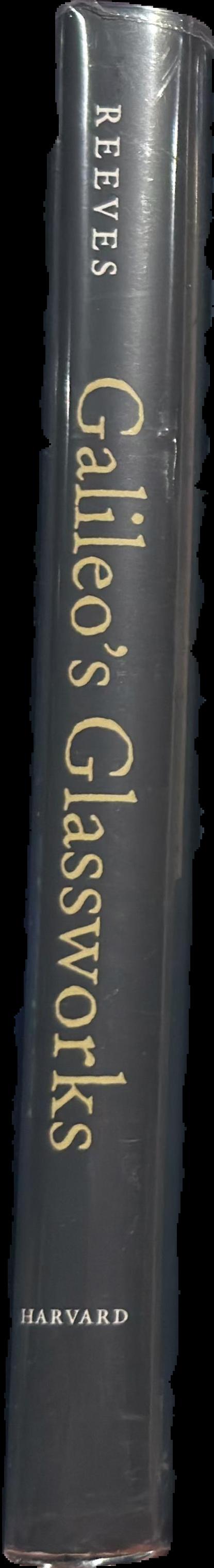 Galileo's glassworks : the telescope and the mirror live spine