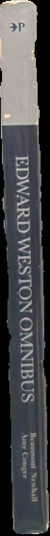 Edward Weston omnibus : a critical anthology live spine