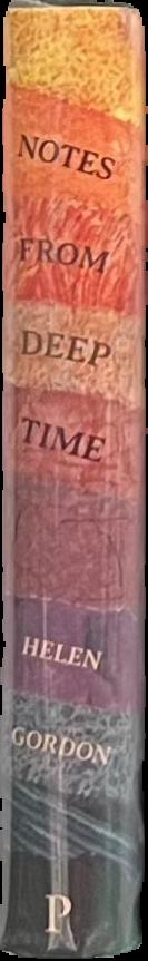Notes from deep time : a journey through our past and future worlds / Helen Gordon live spine