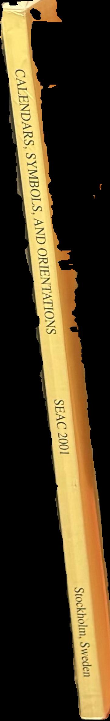 Calendars, symbols and orientations : legacies of astronomy in culture live spine