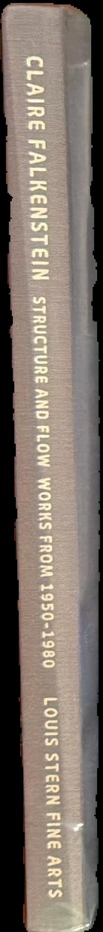 Claire Falkenstein : structure and flow : works from 1950–1980 live spine