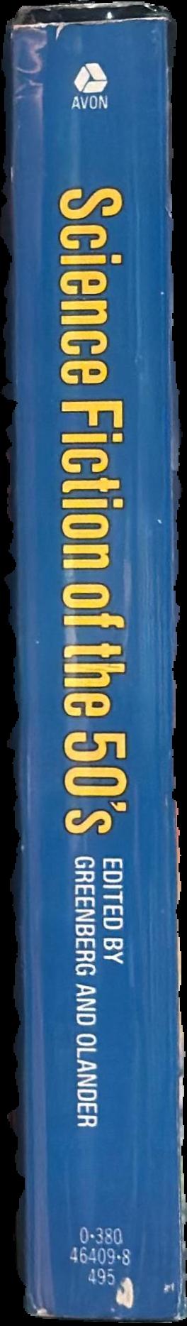 Science fiction of the 50's / edited by Martin Harry Greenberg ; Joseph Olander live spine