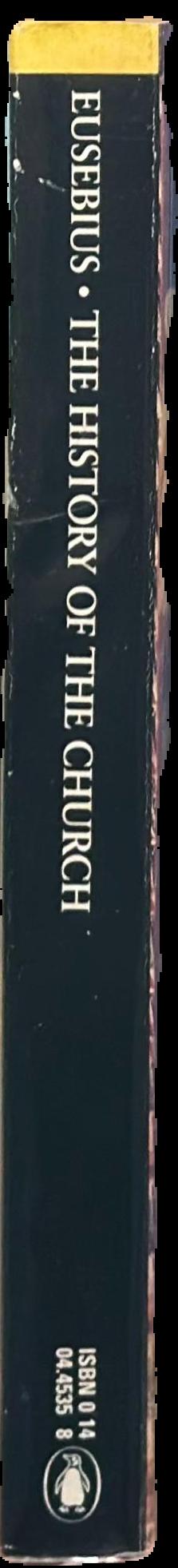 The history of the church from Christ to Constantine / Eusebius ; translated by G. A. Williamson ; revised and edited with a new introduction by Andrew Louth live spine
