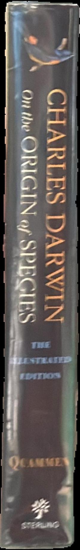 On the origin of species : the illustrated edition / Charles Darwin ; edited by David Quammen live spine