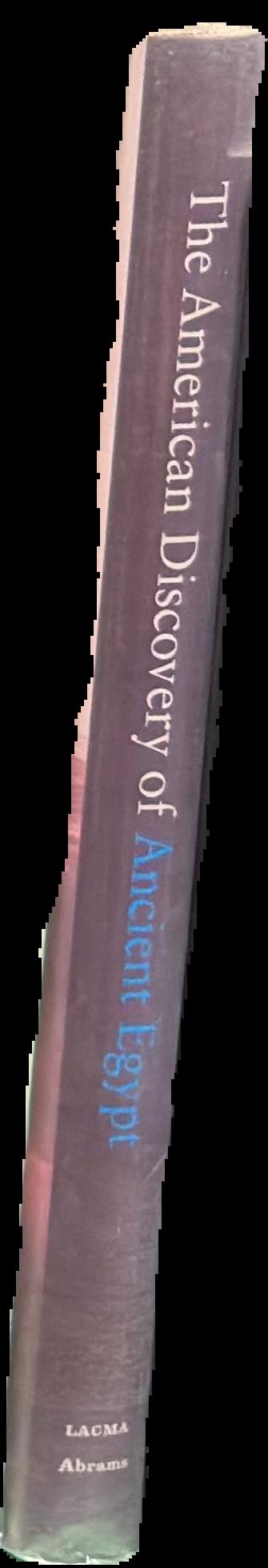 The American discovery of ancient Egypt live spine