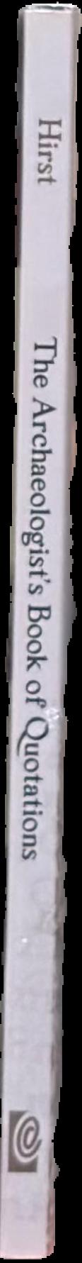 The archaeologist's book of quotations live spine