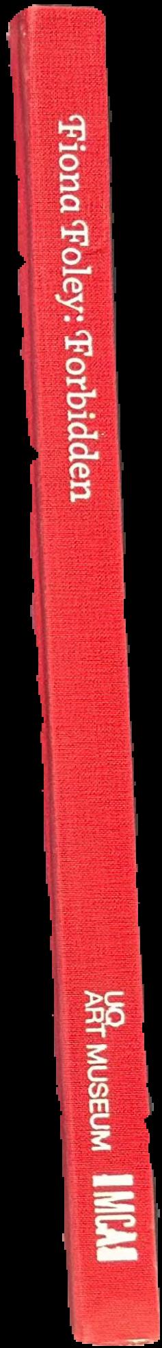 Fiona Foley : forbidden live spine