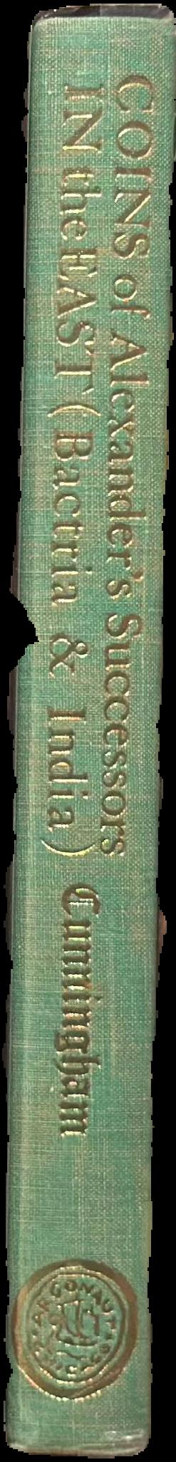 Coins of Alexander's successors in the East (Bactria, Ariana & India) live spine