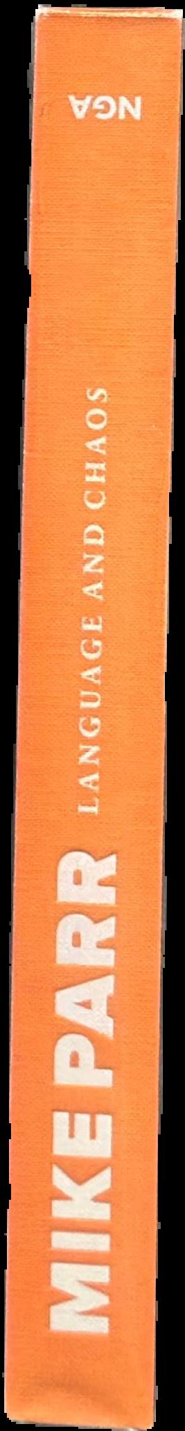 Mike Parr : language and chaos live spine