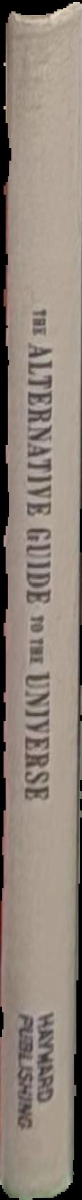 The alternative guide to the universe live spine