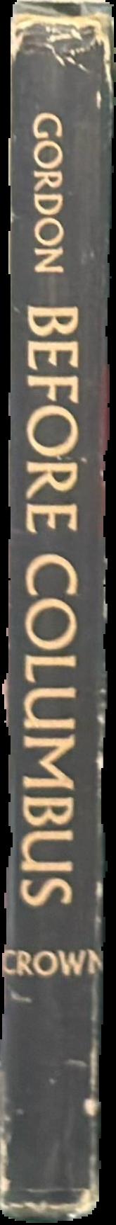 Before Columbus : links between the Old World and ancient America live spine