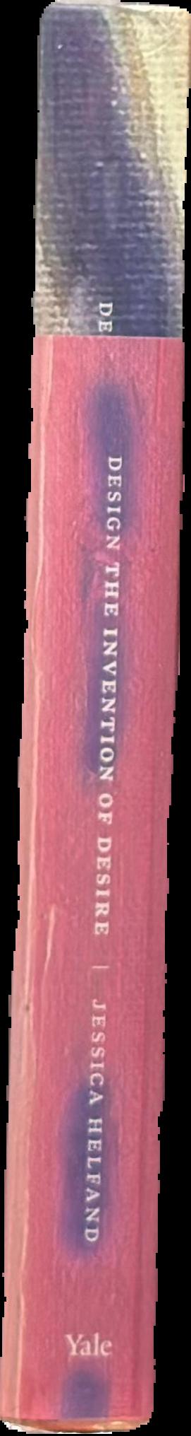 Design : the invention of desire live spine