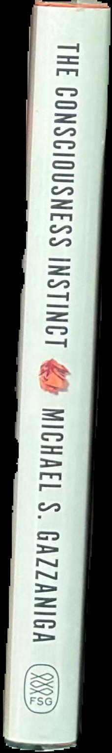 Nature's mind : the biological roots of thinking, emotions, sexuality, language and intelligence / Michael S. Gazzaniga live spine