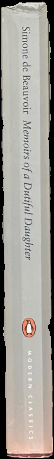 Memoirs of a dutiful daughter / Simone de Beauvoir ; translated by James Kirkup live spine