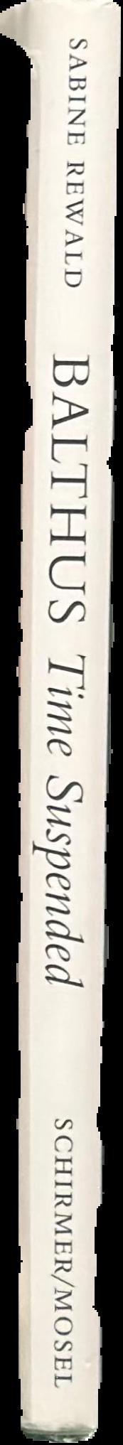 Balthus : time suspended : paintings and drawings 1932-1960 live spine