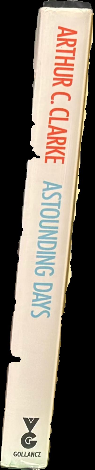 Astounding days : a science fictional autobiography live spine