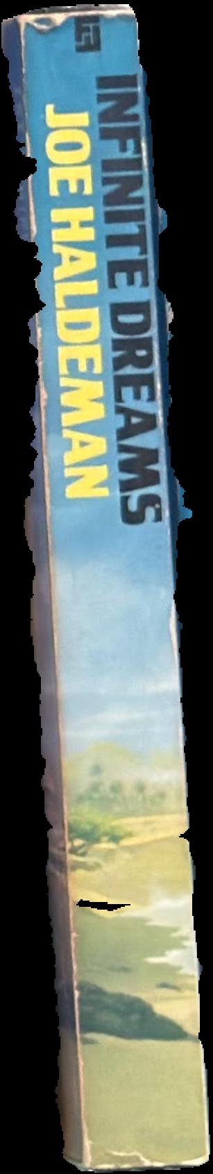 Infinite dreams / Joe Haldeman live spine