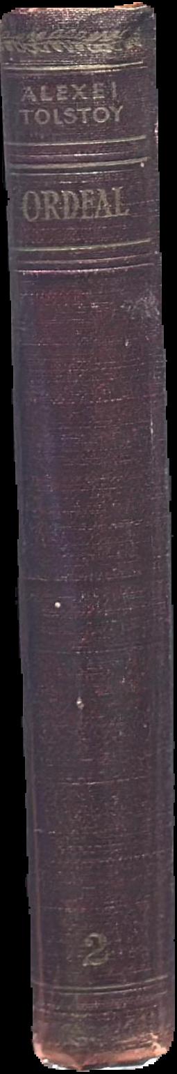 Ordeal : a trilogy : 2 : 1918 / Alexei Tolstoy live spine
