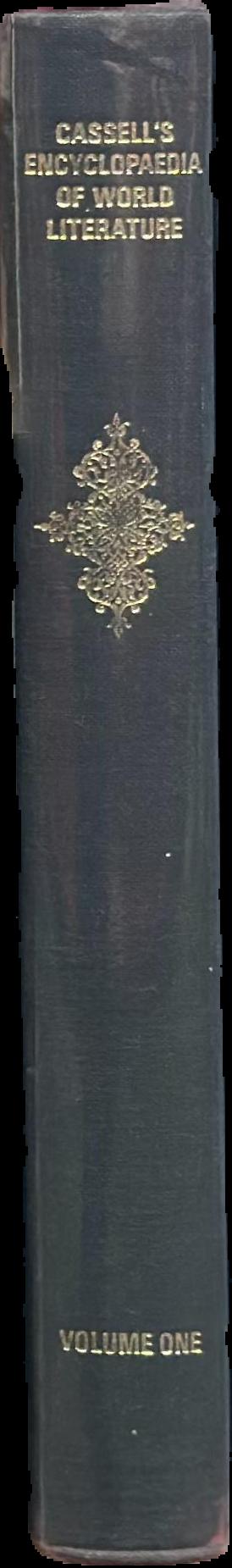 Cassell's encyclopaedia of world literature : volume one, histories and general articles live spine
