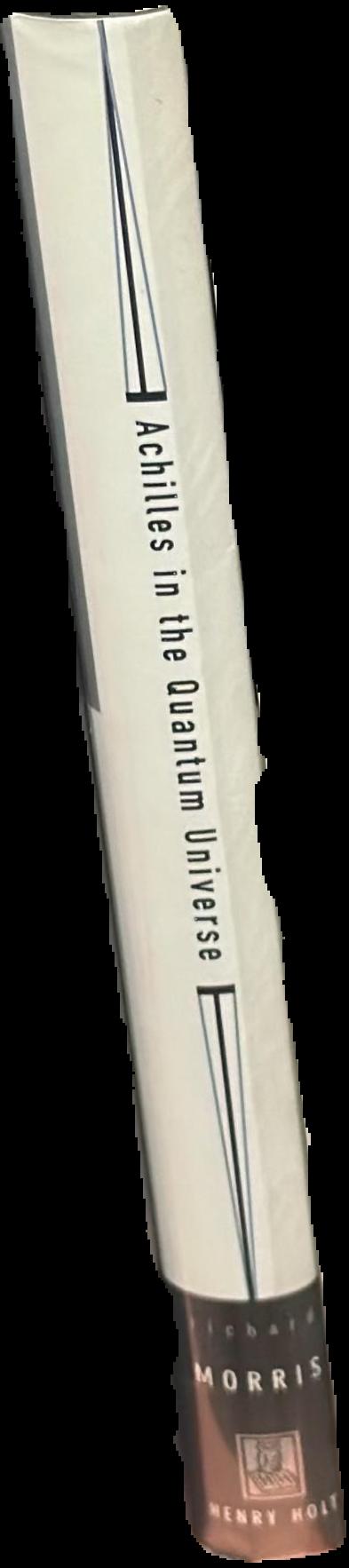 Achilles in the quantum universe : the definitive history of infinity live spine