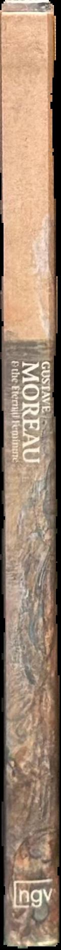 Gustave Moreau and the eternal feminine live spine