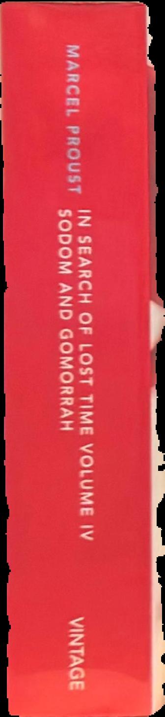 In search of lost time : IV : Sodom and Gomorrah / Marcel Proust : translated by C.K. Scott Moncrieff & Terence Kilmartin ; revised by D.J. Enright live spine