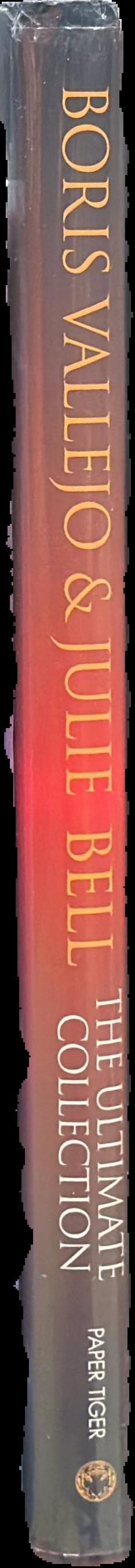 Boris Vallejo & Julie Bell : the ultimate collection live spine