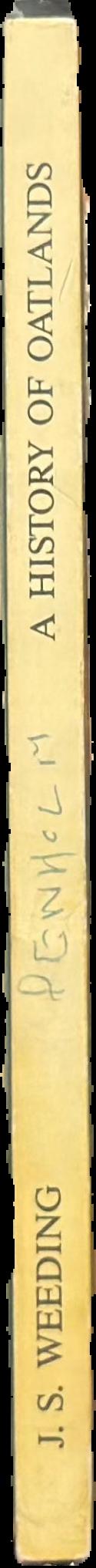 A history of Oatlands, Tasmania / J. S. Weeding live spine