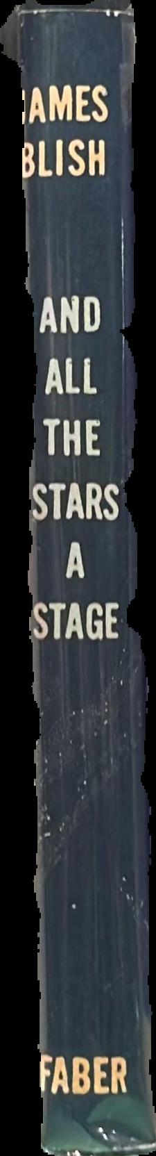 And all the stars a stage / James Blish live spine