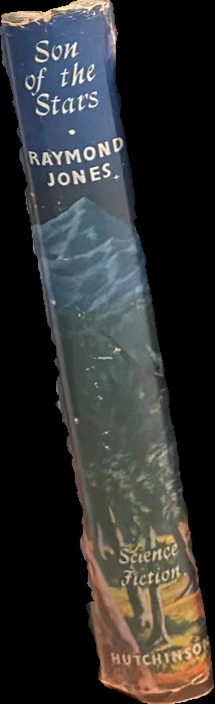 Son of the stars / Raymond F. Jones live spine