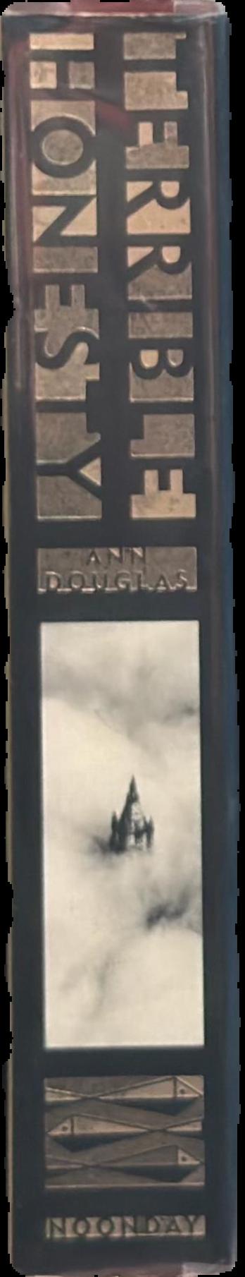 Terrible honesty : mongrel Manhattan in the 1920s live spine