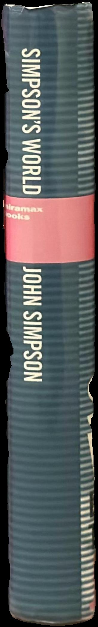 Simpson's world : dispatches from the front lines live spine
