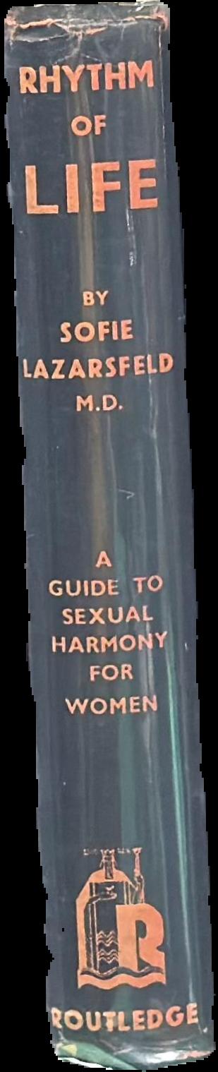 Rhythm of life : a guide to sexual harmony for women live spine
