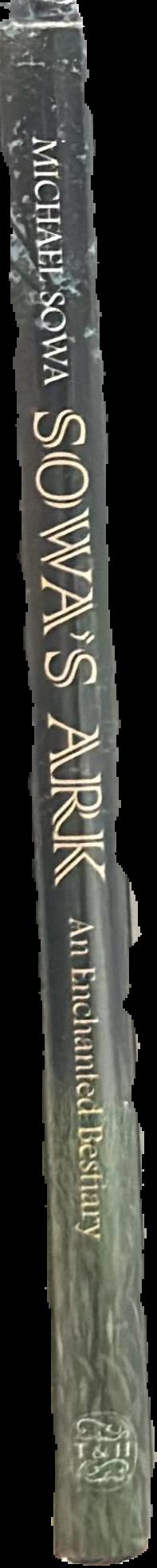 Sowa's ark : an enchanted bestiary live spine
