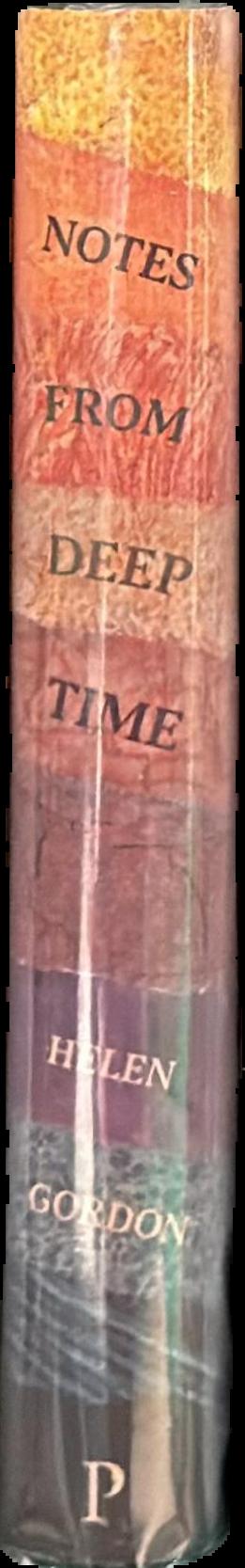 Notes from deep time : a journey through our past and future worlds / Helen Gordon live spine