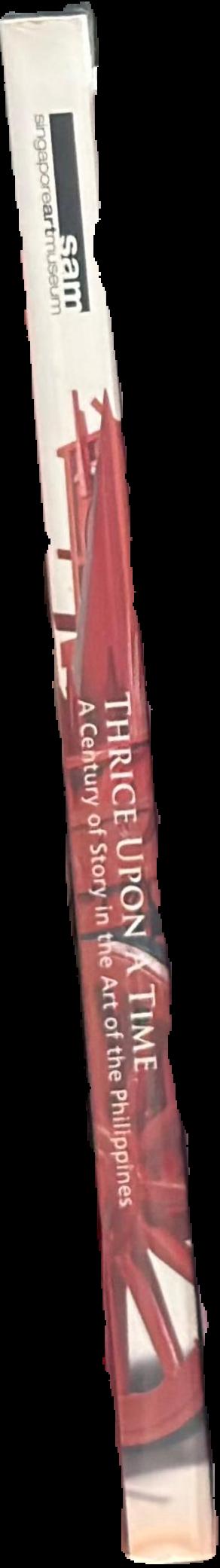 Thrice upon a time : a century of story in the art of the Philippines live spine