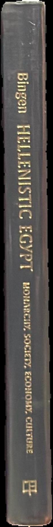 Hellenistic Egypt : monarchy, society, economy, culture live spine