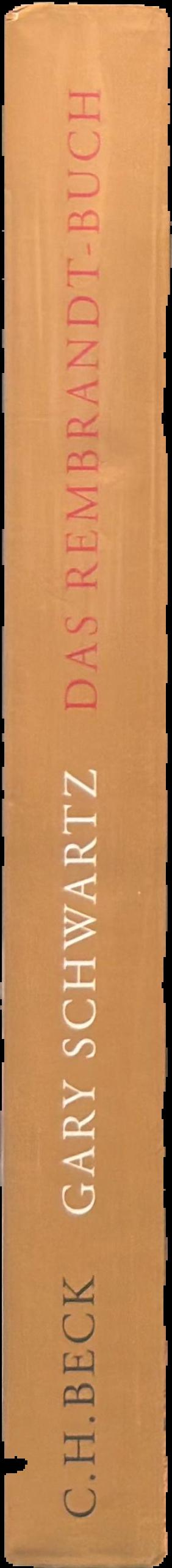 Das Rembrandt buch : leben und werk eines genies live spine