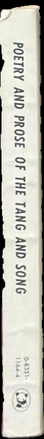 Poetry and prose of the Tang and Song / translated by Yang Xianyi and Gladys Yang live spine