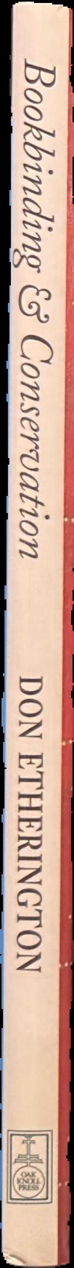 Bookbinding & conservation : a sixty-year odyssey of art and craft live spine