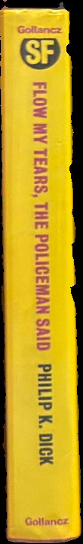 Flow my tears, the policeman said live spine