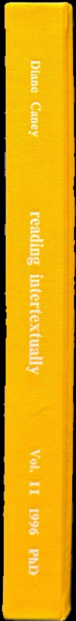 Reading intertextually : art, fiction and material culture in Patrick White and Sidney Nolan : volume I live spine