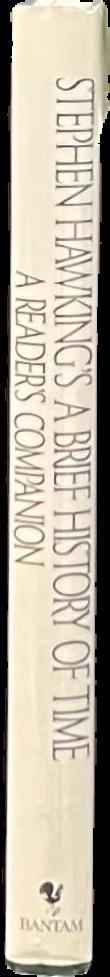 Stephen Hawking's A brief history of time : a reader's companion / edited by Stephen Hawking ; prepared by Gene Stone live spine