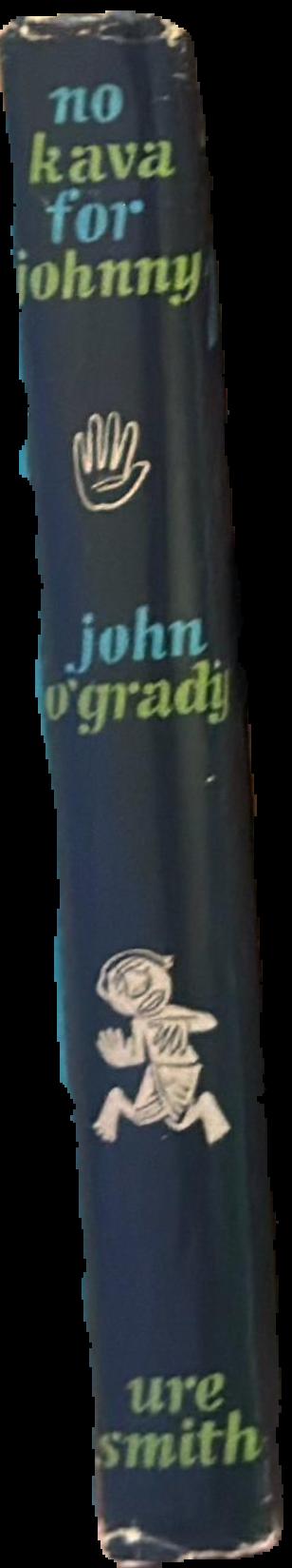 No kava for Johnny / John O'Grady ; illustrated by 'Wep' live spine