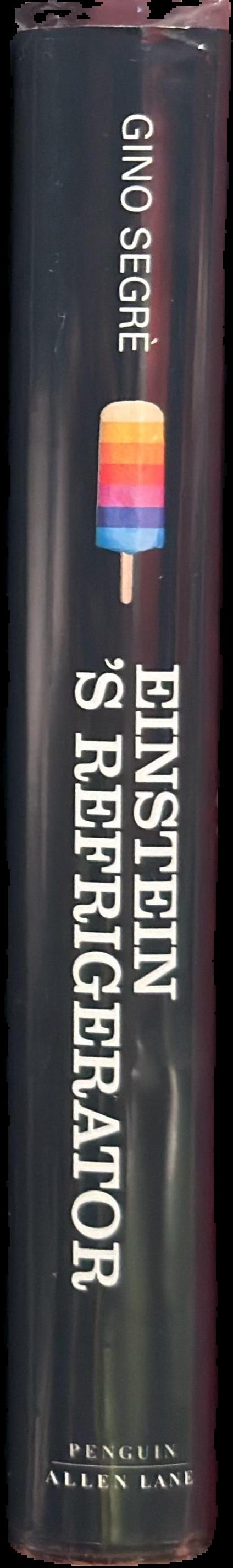 Einstein's refrigerator : tales of the hot and cold live spine