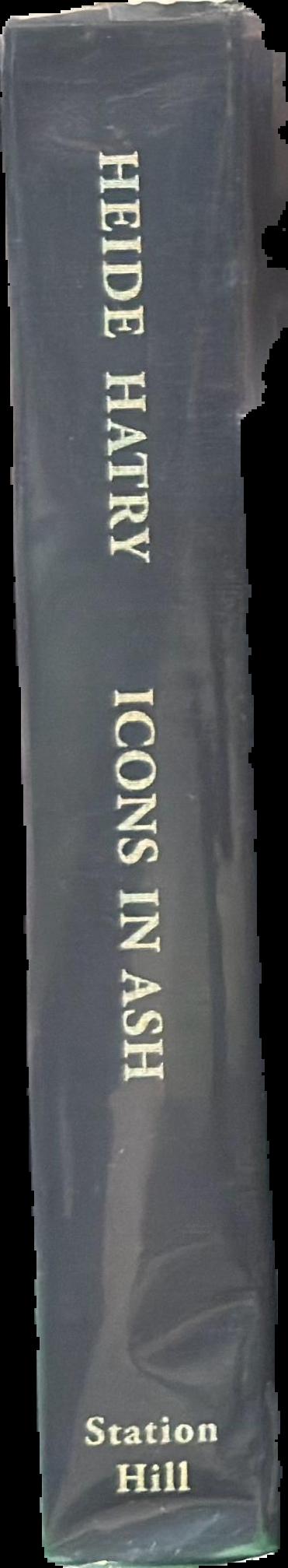 Heide Hatry : icons in the ash : a collaborative conceptual artist's book live spine